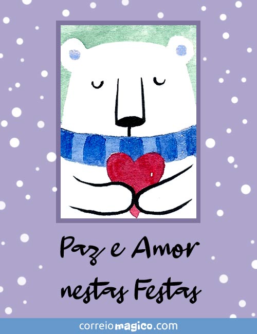 Paz e Amor nestas Festas