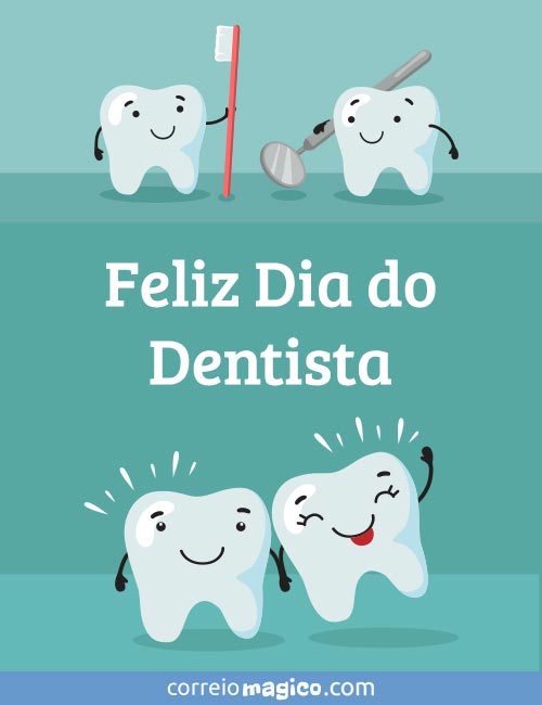 Feliz Dia do Dentista