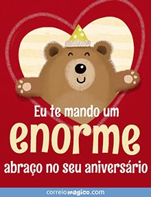 Eu te mando um enorme abrao no seu aniversrio