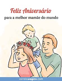 Feliz Aniversrio para a melhor mame do mundo