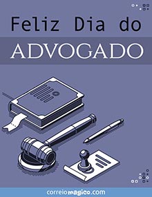 Feliz Dia do Advogado