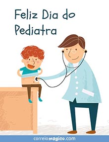 Feliz Dia do Pediatra