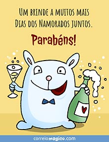 Um brinde a muitos mais Dias dos Namorados juntos. 
Parabns!